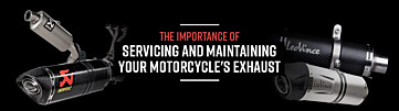 The Importance of Servicing and Maintaining Your Motorcycles Exhaust